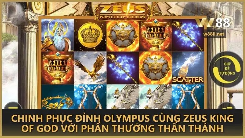 Chinh phục đỉnh Olympus cùng Zeus King Of God với phần thưởng thần thánh